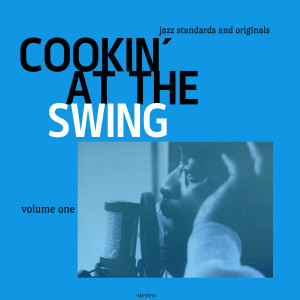 Ed Jones的专辑Cookin' at the Swing (Vol. 1)