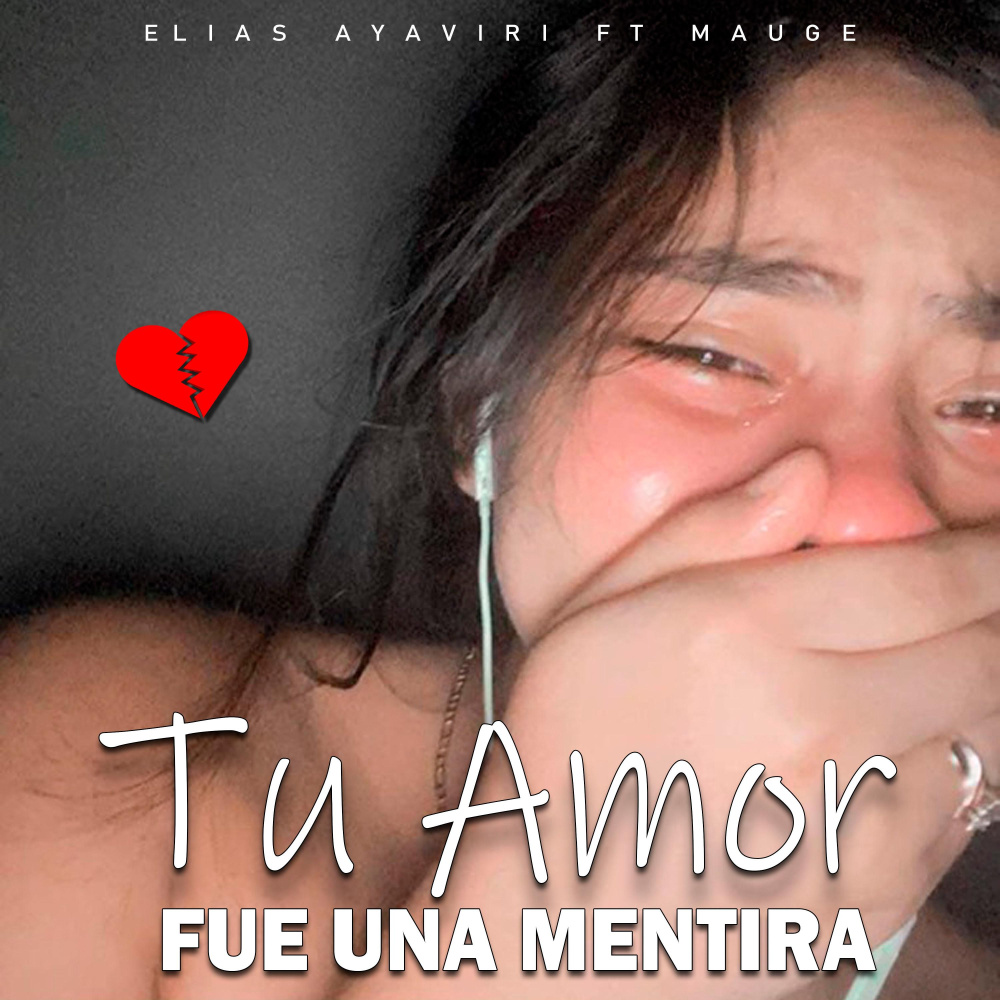Tu Amor Fue Una Mentira
