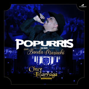 的專輯Popurris Con Banda y Mariachi (En Vivo)