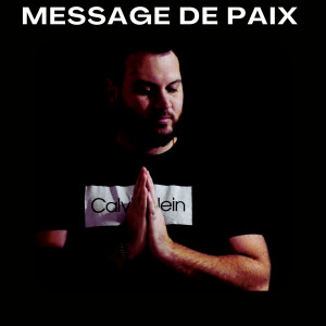 Listen to Message de paix song with lyrics from ADEHAINE