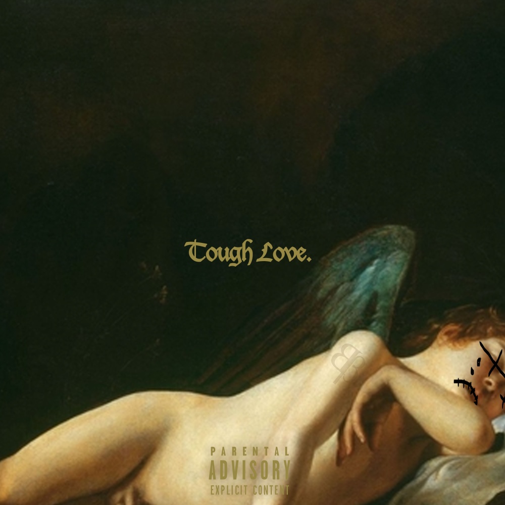 Tough Love (Explicit)