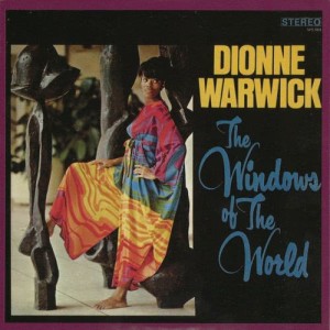 ดาวน์โหลดและฟังเพลง The Windows of the World (LP版) พร้อมเนื้อเพลงจาก Dionne Warwick