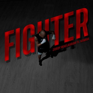 Listen to Fighter song with lyrics from Jordy Waelauruw