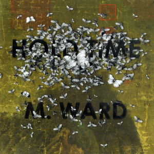 ดาวน์โหลดและฟังเพลง Jailbird พร้อมเนื้อเพลงจาก M Ward