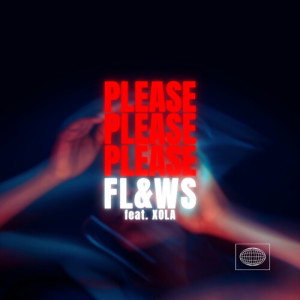 Listen to Please Please Please song with lyrics from FL