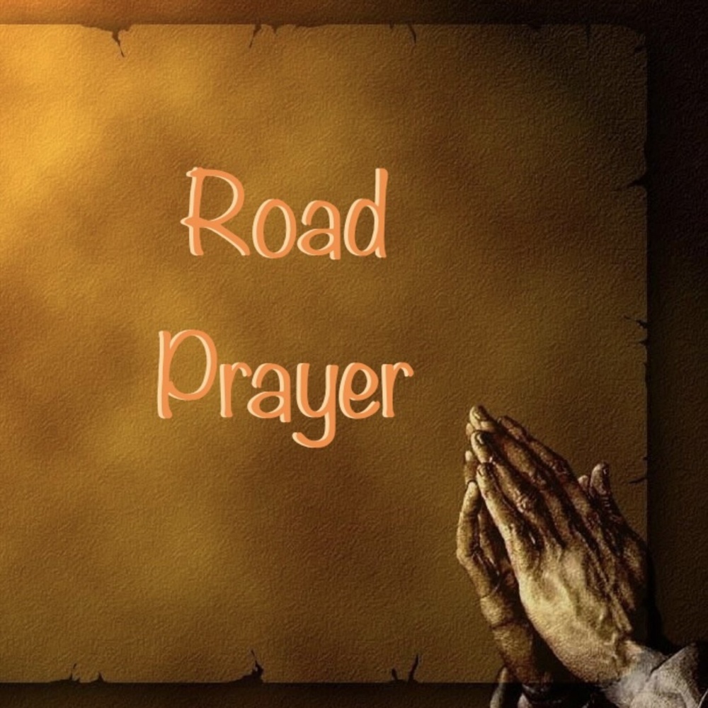 Road Prayer
