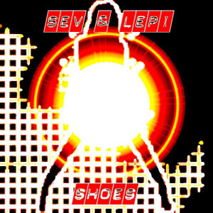 收聽Sev的Shoes (7" version)歌詞歌曲