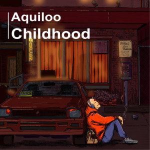 Listen to Childhood song with lyrics from Aquiloo