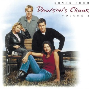 อัลบัม Songs From Dawson's Creek - Vol. II ศิลปิน Dawson's Creek (Television Soundtrack)