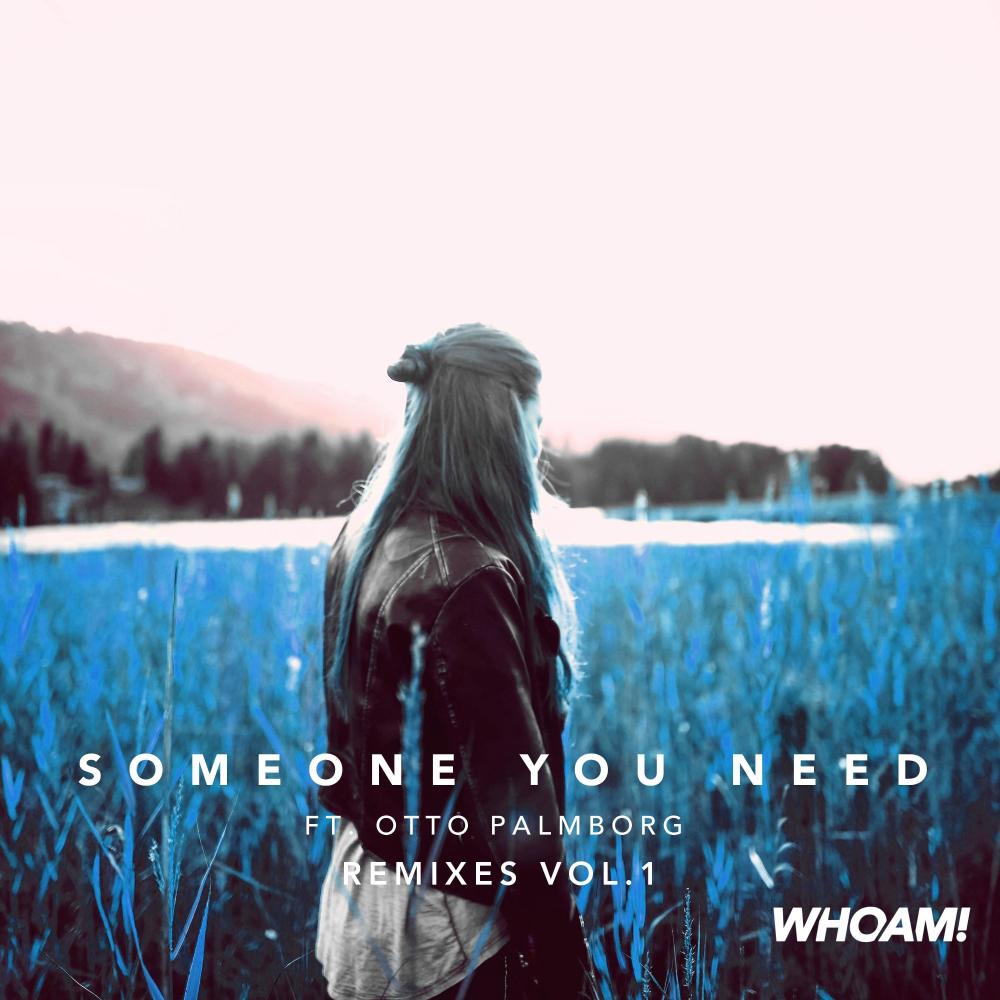 Someone You Need (inxisiv Remix)