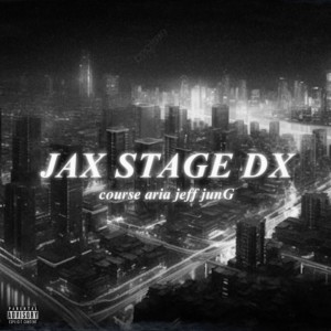 Jax的专辑JAX STAGE DX