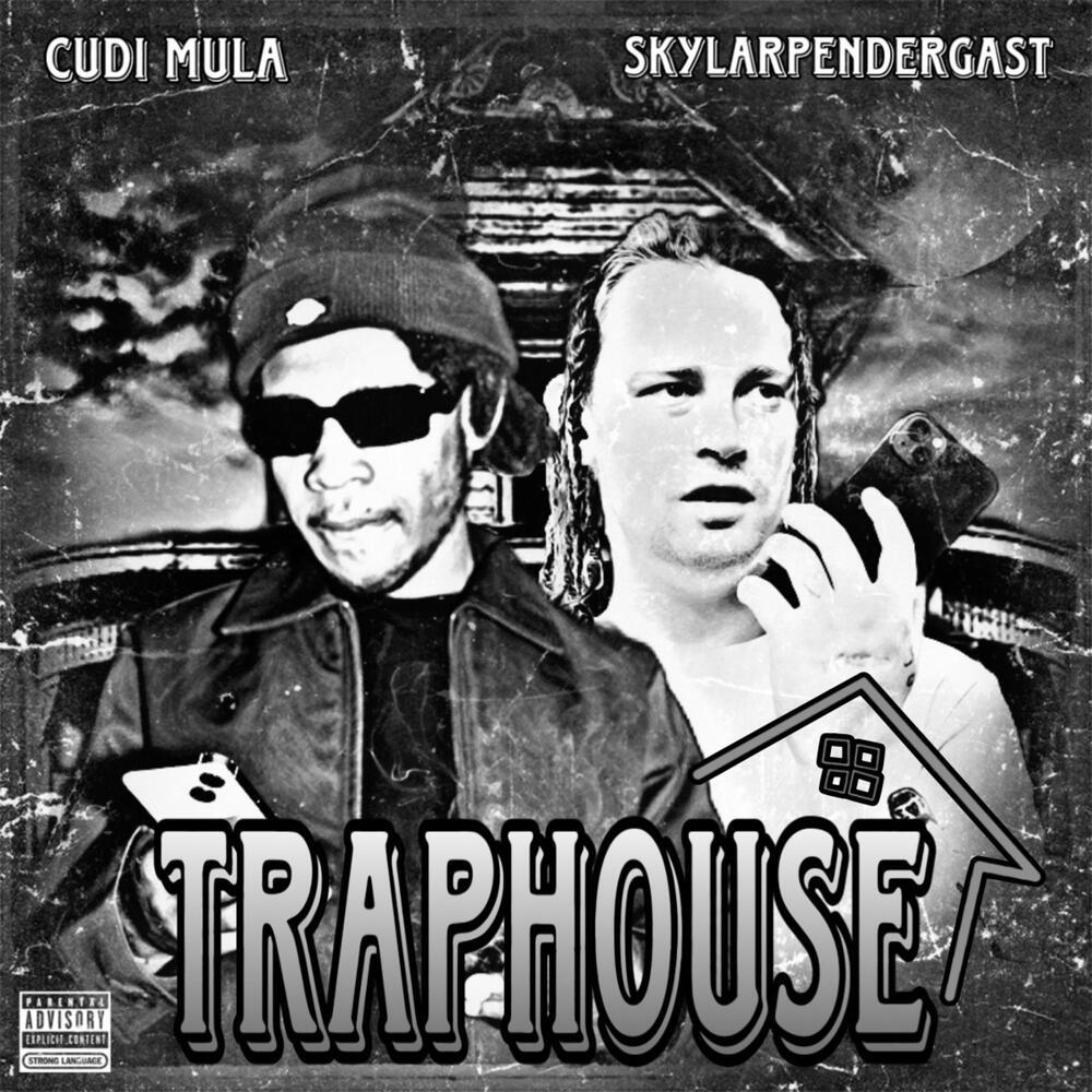Traphouse (Explicit)