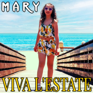 Album Viva l'estate oleh Mary