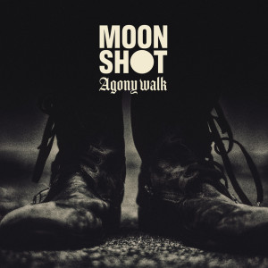 Album Agony Walk from Moon Shot