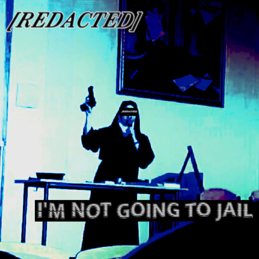 I'm Not Going To Jail (DJ HYPERCORE Remix|Explicit)