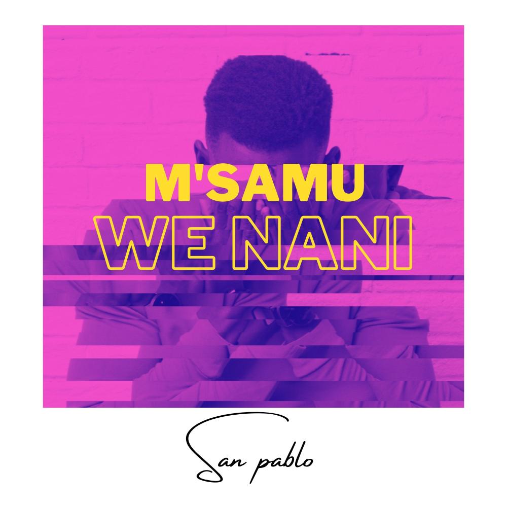 M'samu We Nani
