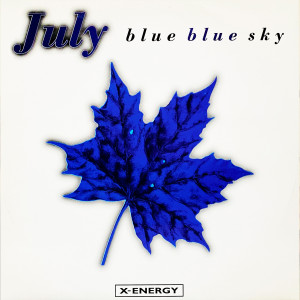 ดาวน์โหลดและฟังเพลง Blue Blue Sky (Gambafunk Mix) พร้อมเนื้อเพลงจาก July&Meet
