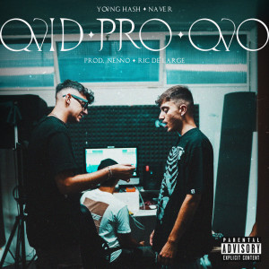 Listen to Quid Pro Quo (Explicit) song with lyrics from Naver