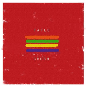 收听Tatlo的Crush歌词歌曲