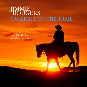 ดาวน์โหลดและฟังเพลง The Last Round-Up พร้อมเนื้อเพลงจาก Jimmie Rodgers