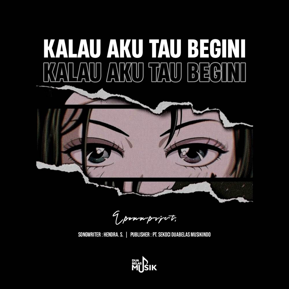 Kalau Aku Tau Begini (Remix)