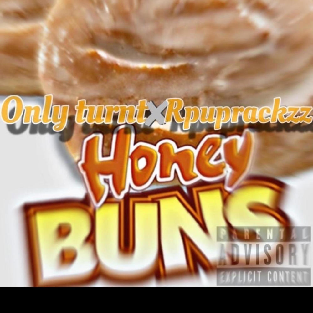 Honey bun 2 (feat. Onlyturnt)