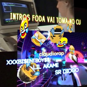 Listen to Intros Foda Vai Toma No Cu song with lyrics from CLAUDIOREP