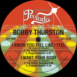 Bobby Thurston的专辑I Know You Feel Like I Feel (The Reflex Revision)