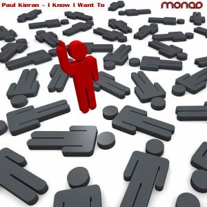 ดาวน์โหลดและฟังเพลง I Know I Want To (Original) พร้อมเนื้อเพลงจาก Paul Kieran