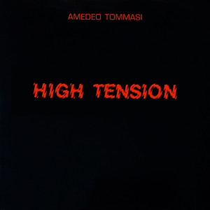 Amedeo Tommasi的專輯High Tension