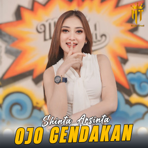 Album Ojo Gendakan from Shinta Arsinta