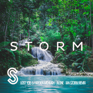 Listen to Alone (Ian Storm Remix) song with lyrics from LOST YOU