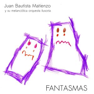 Album Fantasmas from JBM