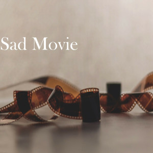 收聽Downstair的Sad Movie歌詞歌曲