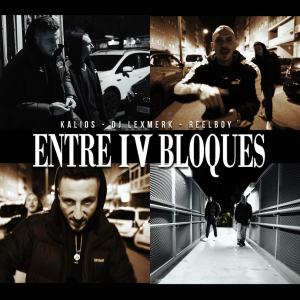 收聽DJ Lexmerk的ENTRE  IV BLOQUES (Explicit)歌詞歌曲