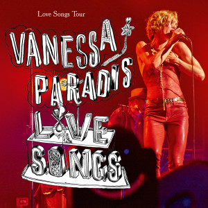Vanessa Paradis的專輯Love Songs Tour