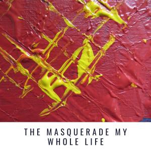 The Masquerade my whole life dari Glenn Miller & His Orchestra