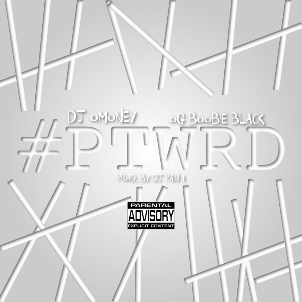 #Ptwrd (feat. Og Boobie Black) (Explicit)