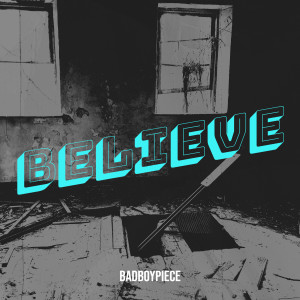 Album Believe oleh Smartpiece
