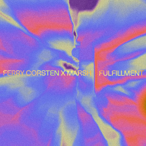 Ferry Corsten的專輯Fulfillment