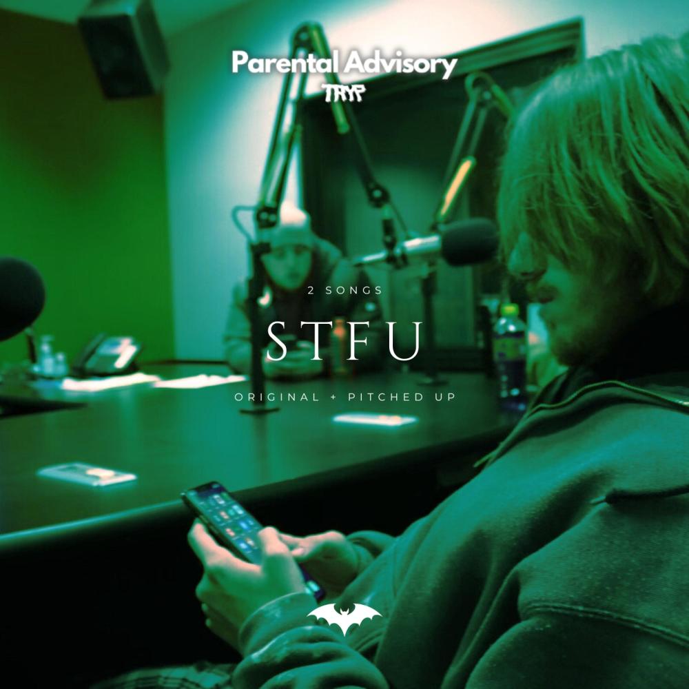 STFU Pitched Up (Explicit)