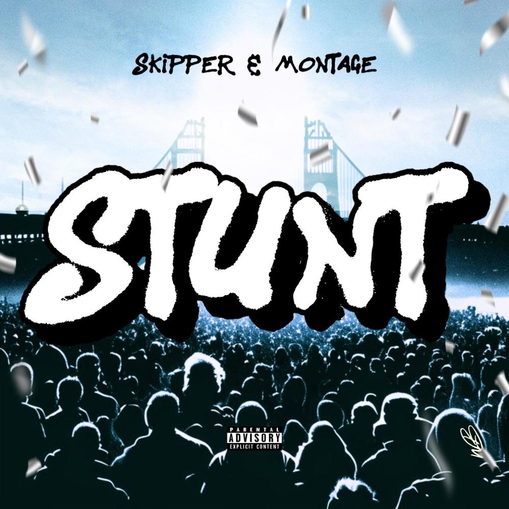 Stunt (Explicit)