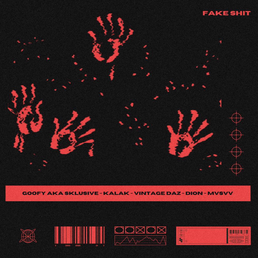 FAKE **** (feat. Goofy A.K.A Sklusive, Vintage Daz, DION & mvsvv) (Explicit)