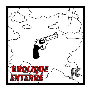 Album Brolique enterré (Explicit) oleh JC