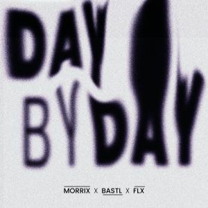 Album Day By Day oleh BASTL