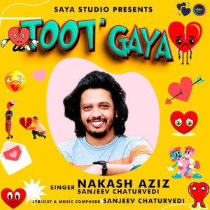 Album Toot Gaya from Nakash Aziz