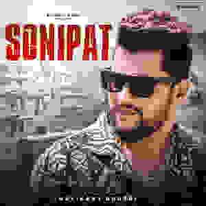 Listen to Sonipat song with lyrics from Ravikant Bhurri
