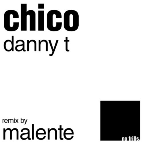 Chico (The Hump Day Project Remix)