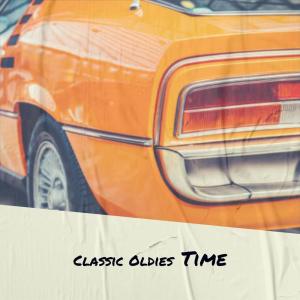 Various Artists的专辑Classic Oldies Time