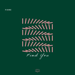 ดาวน์โหลดและฟังเพลง Feel You พร้อมเนื้อเพลงจาก Fiore